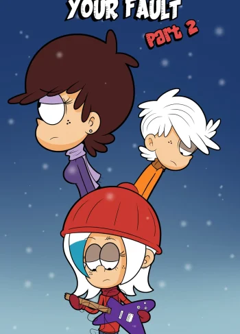 [JaviSuzumiya] It’s (Not) Your Fault 2 (The Loud House)