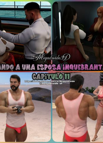 [Meggadroide] DOMANDO a una ESPOSA Inquebrantable parte 11 (Comic Porn)