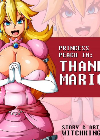 [Witchking00] PRINCESS PEACH in Thanks MARIO (Mario Bros)